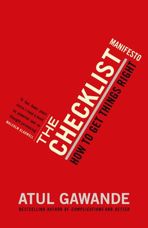 Cover Art for 9781846683145, The Checklist Manifesto by Atul Gawande