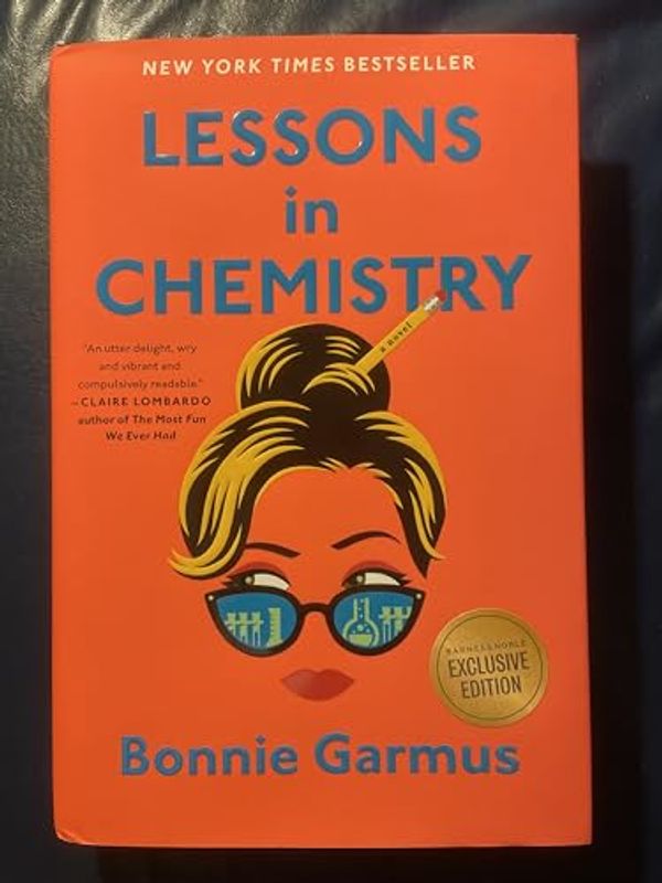 Cover Art for 9780385549400, Lessons in Chemistry - B&N Exclusive Edition by Bonnie Garmus