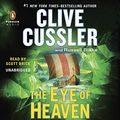 Cover Art for 9781611762624, The Eye of Heaven (Fargo Adventure) by Clive Cussler