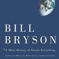 Cover Art for 9780767908177, A Short History of Nearly Everything by Bill Bryson
