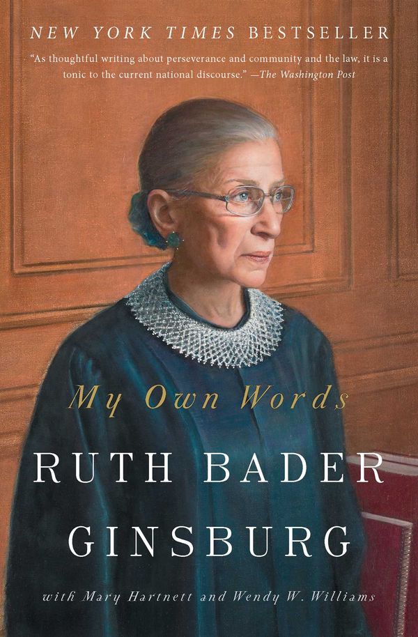 Cover Art for 9781501145254, My Own Words by Ruth Bader Ginsburg