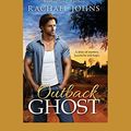 Cover Art for 9781459688445, Outback Ghost by Rachael Johns