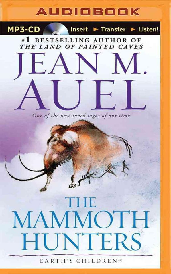 Cover Art for 9781491517567, The Mammoth Hunters (Earth's Children) by Jean M. Auel