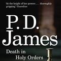 Cover Art for B0168STTNQ, Death in Holy Orders (Inspector Adam Dalgliesh Mystery) by James, P. D. (March 6, 2014) Paperback by P.d. James