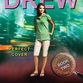Cover Art for B004YWFG54, Perfect Cover: Book Two in the Perfect Mystery Trilogy (Nancy Drew (All New) Girl Detective 31) by Carolyn Keene