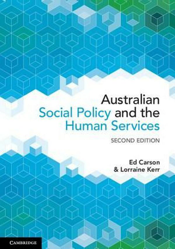 Cover Art for 9781316621035, Australian Social Policy and the Human Services by Ed Carson
