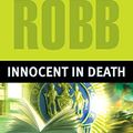 Cover Art for B000O76NEQ, Innocent In Death (In Death, Book 24) by J. D. Robb