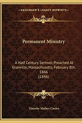 Cover Art for 9781166551957, Permanent Ministry by Timothy Mather Cooley