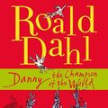 Cover Art for 9780141807850, Danny the Champion of the World by Roald Dahl