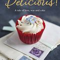Cover Art for 8601410665401, Delicious! by Ruth Reichl