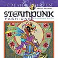 Cover Art for 0800759797486, Creative Haven Steampunk Fashions Coloring Book by Marty Noble