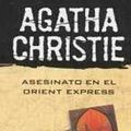 Cover Art for 9789871144525, Asesinato En El Orient Express by Agatha Christie