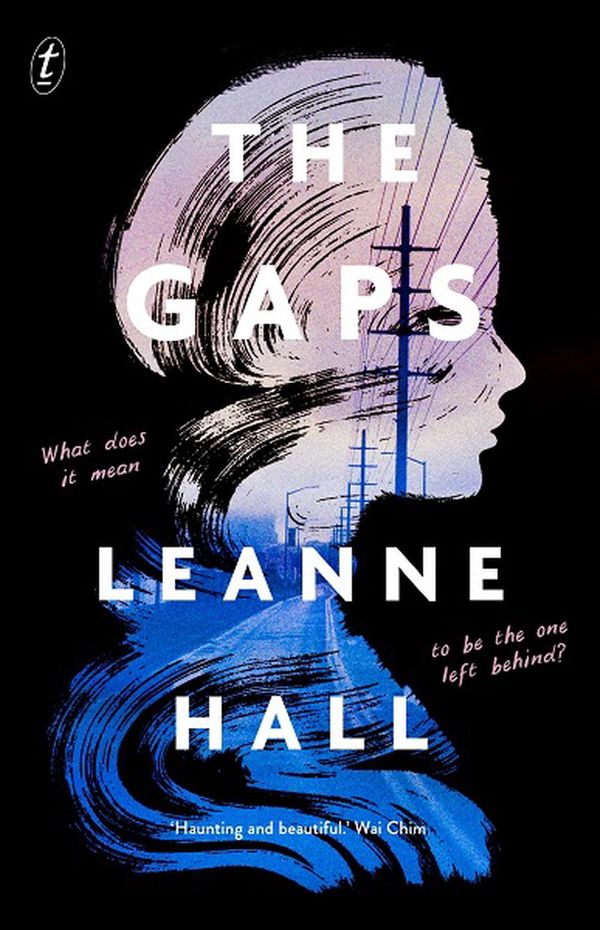Cover Art for 9781922330482, The Gaps by Leanne Hall