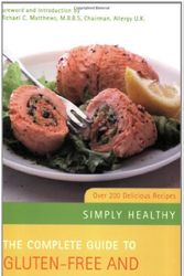 Cover Art for 9781842931448, The Complete Guide to Gluten-free and Dairy-free Cooking by Glenis Lucas
