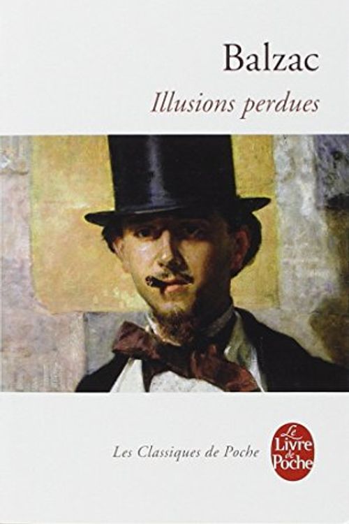 Cover Art for 9782253085706, Les Illusions Perdues by Honore De Balzac