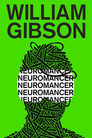 Cover Art for 9780441007462, Neuromancer by William Gibson