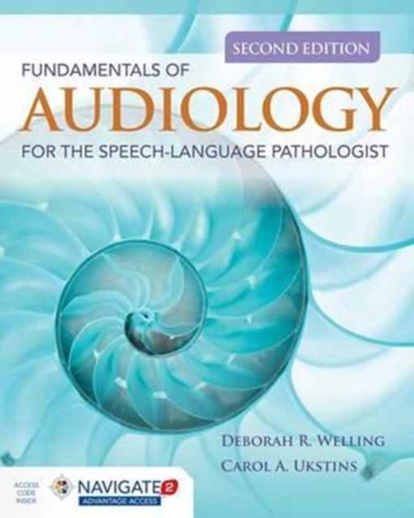 Cover Art for 9781284105988, Fundamentals of Audiology for the Speech-Language Pathologist by Deborah R. Welling, Carol A. Ukstins