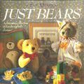 Cover Art for 9780861015009, Just Bears by Sue Quinn