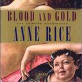 Cover Art for 9780676974386, Blood and Gold by Anne Rice