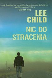 Cover Art for 9788376596013, Nic do stracenia by Lee Child, Bogusław Stawski