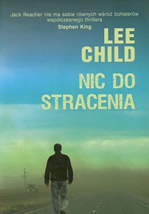 Cover Art for 9788376596013, Nic do stracenia by Lee Child, Bogusław Stawski