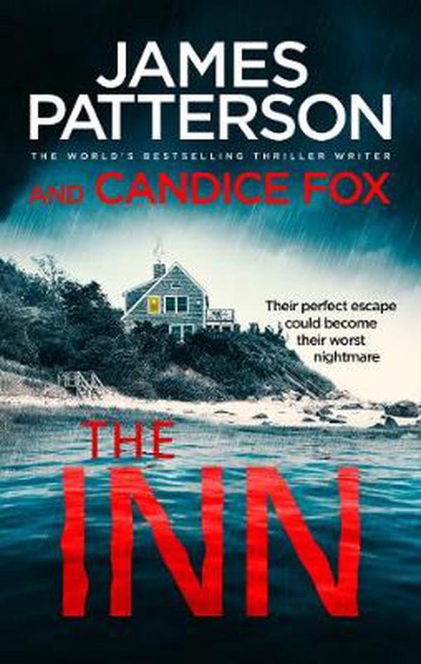 Cover Art for 9781787462441, The Inn by James Patterson, Candice Fox