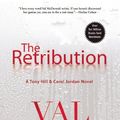 Cover Art for 9781408703199, The Retribution by Val McDermid