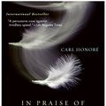 Cover Art for 9780060545789, In Praise of Slow by Carl Honore