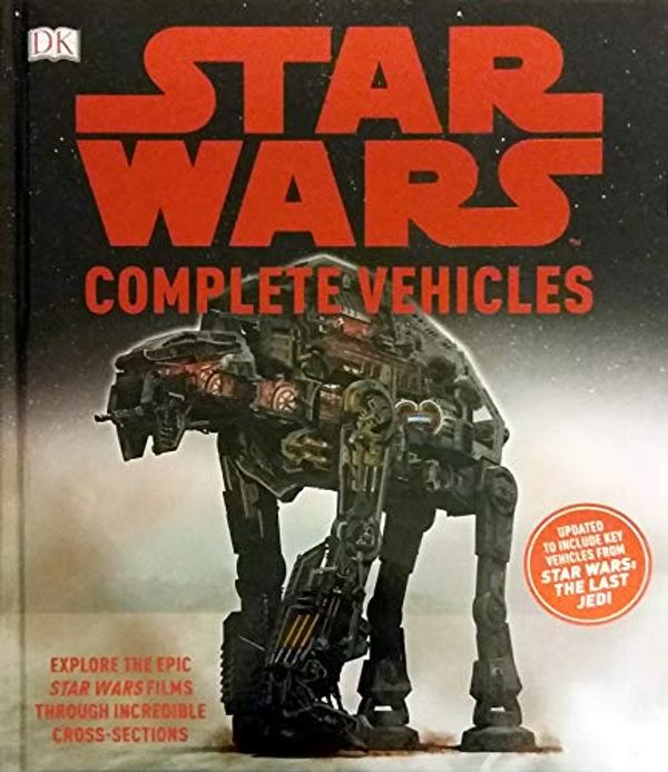 Cover Art for 9780241369838, Star Wars Complete Vehicles - Updated Version by Kerrie Dougherty