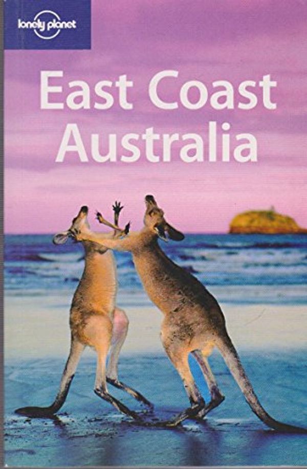 Cover Art for 9781741047240, East Coast Australia by Ryan Ver Berkmoes