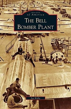 Cover Art for 9781531644338, Bell Bomber Plant by Joe Kirby