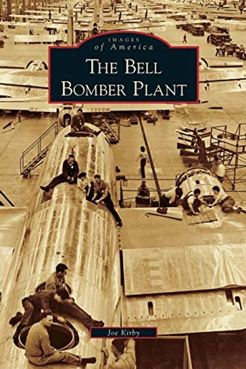 Cover Art for 9781531644338, Bell Bomber Plant by Joe Kirby