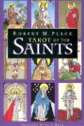 Cover Art for 9781567185270, Tarot of the Saints by Robert M. Place, Robert Place
