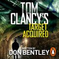 Cover Art for B094RDZZKQ, Tom Clancy’s Target Acquired by Don Bentley