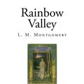 Cover Art for 9781515225621, Rainbow Valley by L. M. Montgomery