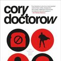 Cover Art for 9781250228581, Radicalized by Cory Doctorow