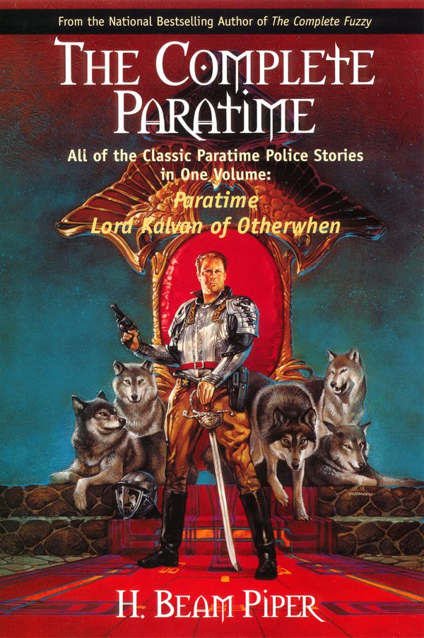 Cover Art for 9780441008018, The Complete Paratime by H. Beam Piper