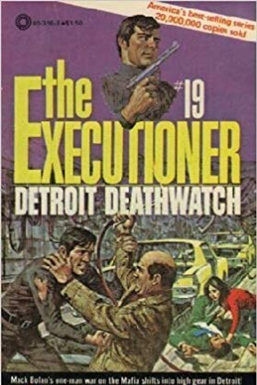 Cover Art for 9781558172180, Executioner 19-Detrot Death by Don Pendleton