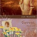 Cover Art for 9781414314730, Torrent Falls by Jan Watson
