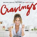 Cover Art for 9780451495969, Cravings: Recipes for All the Food You Want to Eat by Chrissy Teigen, Adeena Sussman