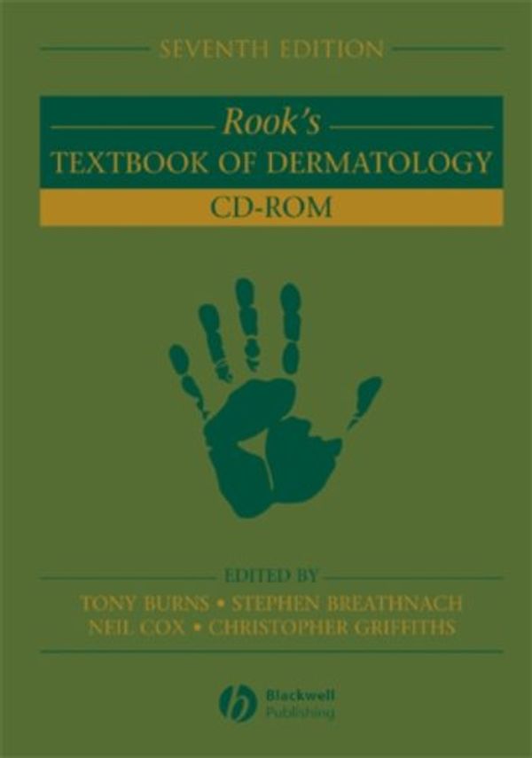 Cover Art for 9781405131308, Rook's Textbook of Dermatology by Tony Burns, Stephen M. Breathnach, Neil H. Cox, Christopher Griffiths