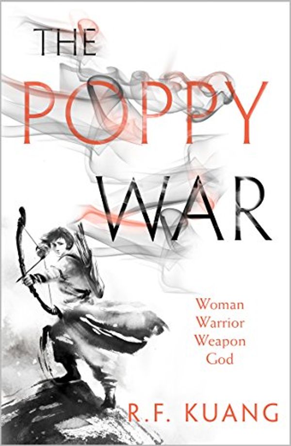 Cover Art for B0776L9W8C, The Poppy War by R.F. Kuang