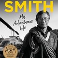 Cover Art for B09BMTH94S, My Adventurous Life by Dick Smith