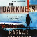 Cover Art for 9781250311672, The Darkness by Ragnar Jonasson