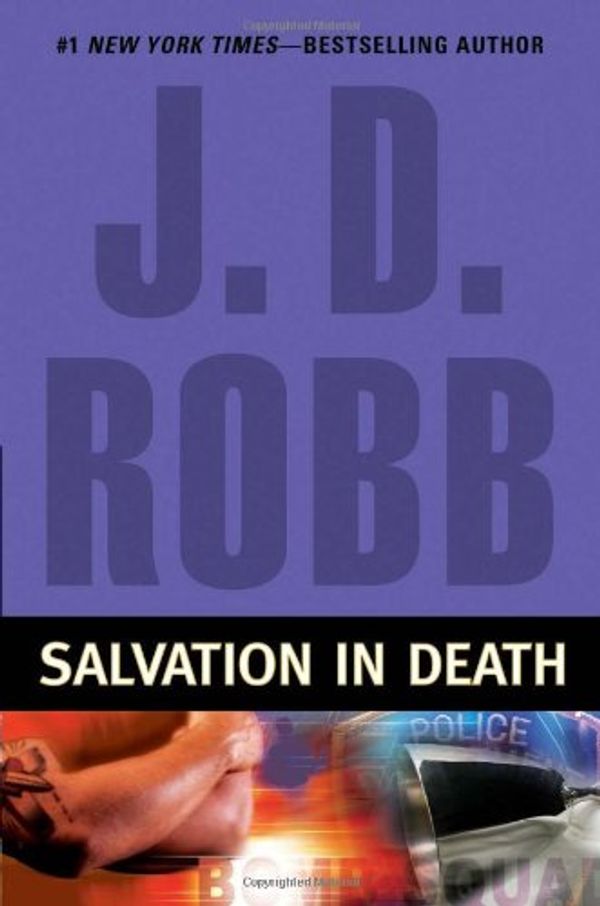 Cover Art for 9780399155222, Salvation in Death by J D Robb