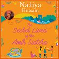 Cover Art for B01MPY5SPE, The Secret Lives of the Amir Sisters by Nadiya Hussain