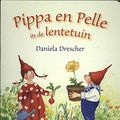 Cover Art for 9789060388372, Pippa & Pelle in de lentetuin by Daniela Drescher