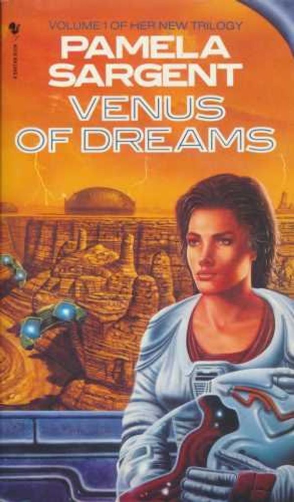 Cover Art for 9780553176179, Venus of Dreams by Pamela Sargent
