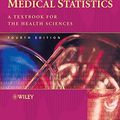 Cover Art for 8589733333330, Medical Statistics: A Textbook for the Health Sciences (Medical Statistics) by Michael J. Campbell, David Machin, Stephen J. Walters