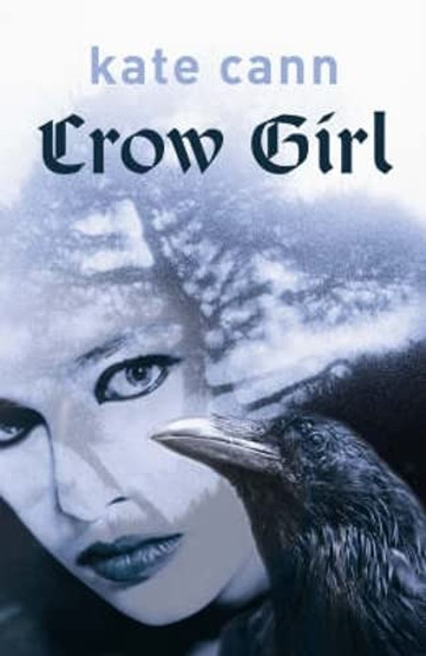 Cover Art for 9781842993460, Crow Girl by Kate Cann